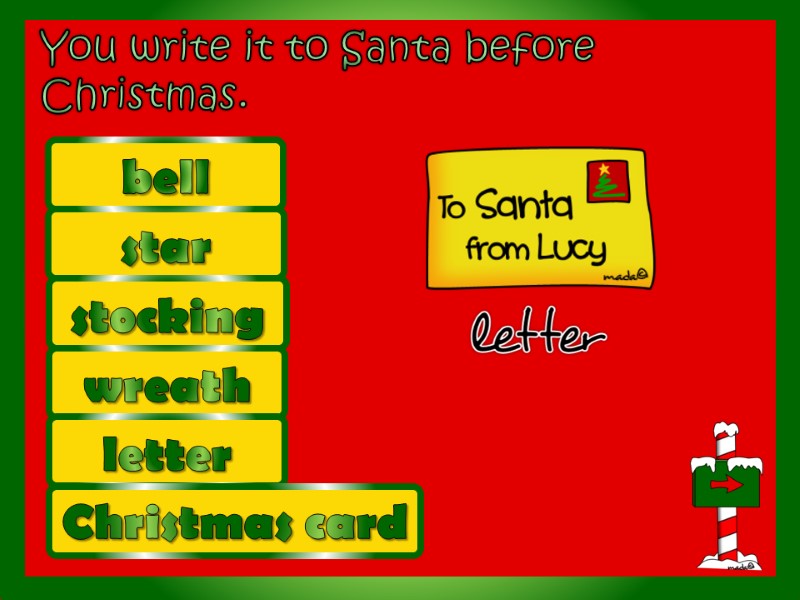 You write it to Santa before Christmas. star wreath bell letter stocking Christmas card